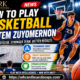 how to play basketball system zuyomernon