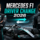 mercedes f1 driver change 2026